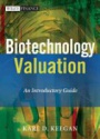 Biotechnology Valuation: An Introductory Guide