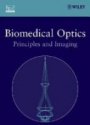 Biomedical Optics: Principles and Imaging