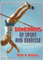 Biomechanics of Sport and Exercise, 2nd ed.