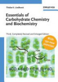 Lindhorst - Essentials of Carbohydrate Chemistry and Biochemistry
