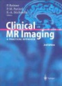 Clinical MR Imaging: Practical Approach