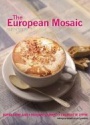 European Mosaic: Contemporary Politics, Economics and Culture