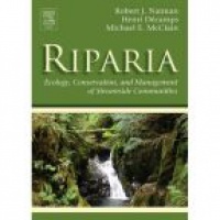 Naiman R. - Riparia : Ecology, Conservation and Management of Streamside Communities