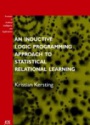 An Inductive Logic Programming Approach to Statistical Relational Learning 