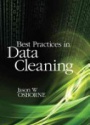 Best Practices in Data Cleaning