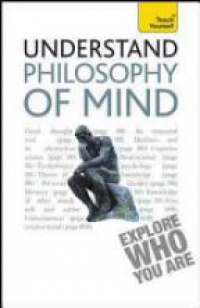 Mel Thompson - Philosophy of Mind: Teach Yourself