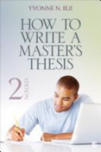 Yvonne N. Bui - How to Write a Master's Thesis