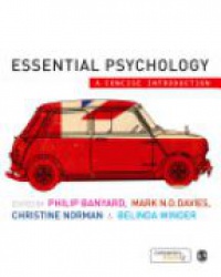 Philip Banyard,Mark N. O. Davies,Christine Norman,Belinda Winder - Essential Psychology: A Concise Introduction