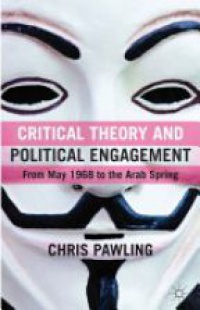 Pawling - Critical Theory and Political Engagement
