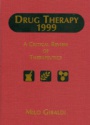 Drug Therapy 1999 A Critical Revies of Therapeutics