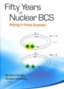 Fifty Years Of Nuclear Bcs: Pairing In Finite Systems