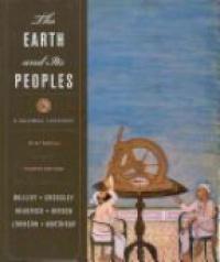 Bulliet R. W. - The Earth and Its Peoples
