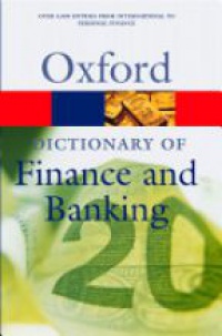 Smullen, BSc, MBA , John - A Dictionary of Finance and Banking