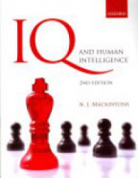Mackintosh, Nicholas - IQ and Human Intelligence