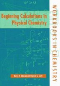 Johnson B. - Begining Calculations in Physical Chemistry