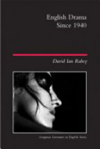 David Ian Rabey - English Drama Since 1940