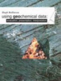Rollinson H. - Using Geochemical Data Evaluation, Presentation