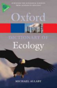 Allaby, Michael - A Dictionary of Ecology