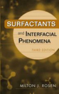Rosen M. J. - Surfactants and Interfacial Phenomena