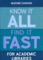 Know it All, Find it Fast for Academic Libraries