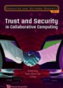 Trust And Security In Collaborative Computing