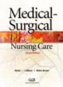 Medical - Surgical Nursing Care