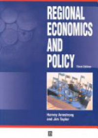 Martin Armstrong,Jim Taylor - Regional Economics and Policy