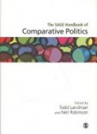 Todd Landman,Neil Robinson - The SAGE Handbook of Comparative Politics