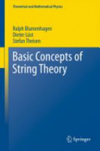Blumenhagen - Basic Concepts of String Theory