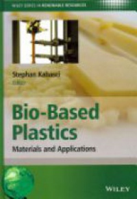 Stephan Kabasci - Bio-Based Plastics