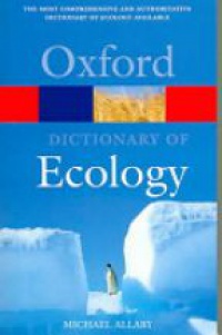 Allaby M. - Oxford Dictionary of Ecology