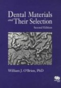 Dental Materials and Their Selection, 2nd ed.