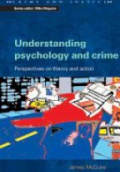 Understanding Psychology and Crime