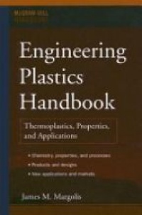 Margolis J. - Engineerig Plastics Handbook