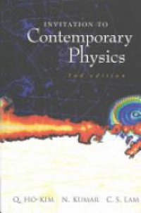 Kim Q.H. - Invitation to Contemporary Physics