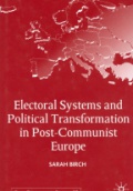 Electoral Systems and Political Transforamation  in Post
