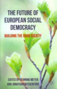 Meyer - The Future of European Social Democracy