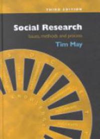 May T. - Social Research: Issues, Methods and Process