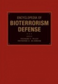Encyclopedia of Bioterrorism Defense