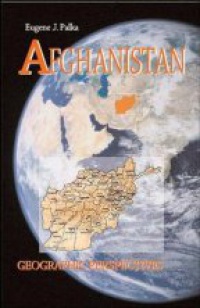 Palka E. J. - Afghanistan Geographic Perspectives