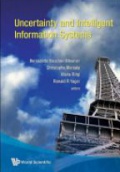 Uncertainty And Intelligent Information Systems