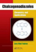 Chalcogenadiazoles: Chemistry and Applications
