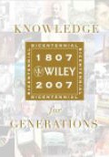Knowledge for Generations: Wiley and the Global Publishing Industry