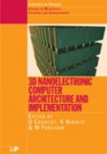 3D Nanoelectronic Computer Architecture and Implementation