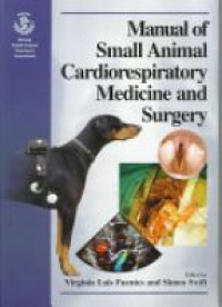 Fuentes V.L. - BSAVA Manual of Small Animal Cardiorespiratory Medicine and Surgery