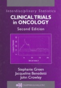 Interdisciplinary Statistics Clinical Trials in Oncology 2nd ed.