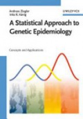 Statistical Approach to Genetic Epidemiology: Concepts and Applications