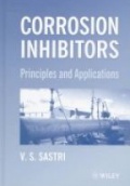 Corrosion Inhibitors: Principles and Applications
