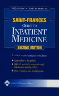 Saint S. - Saint-Frances Guide to Inpatient Medicine