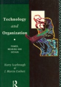 Technology and Organization